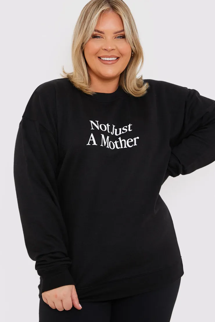 In the Style Not Just A Mother Slogan Sweater Black